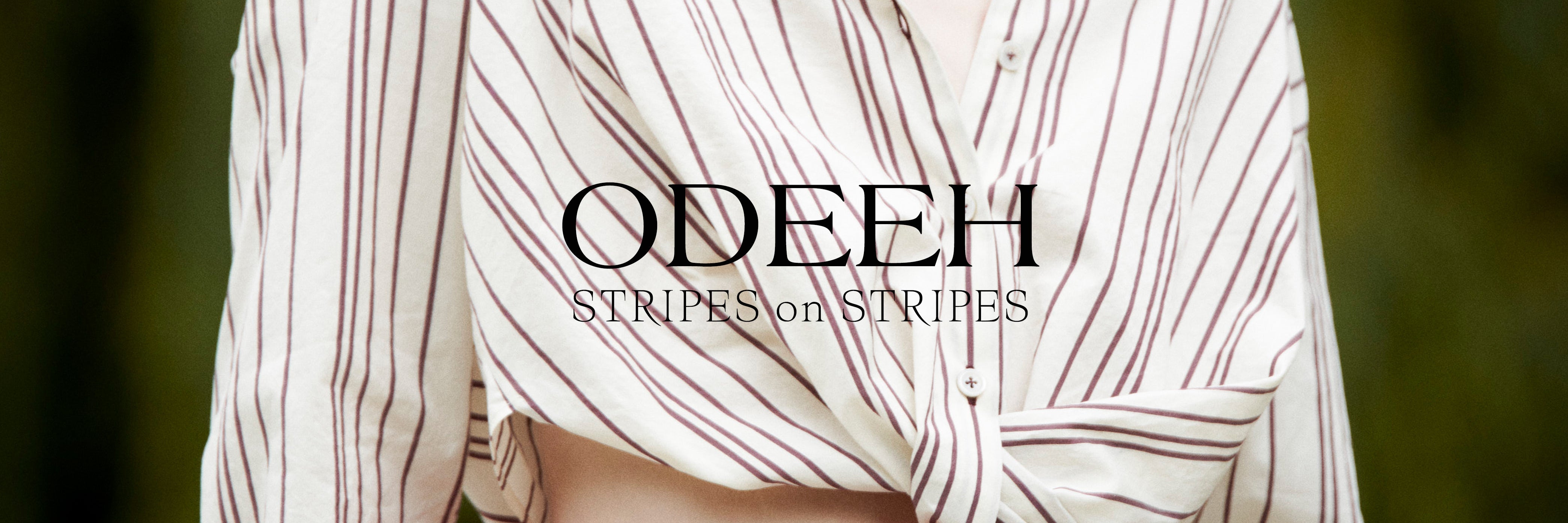 Stripes on stripes .. ODEEH 